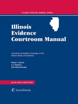 cover image of Illinois Evidence Courtroom Manual